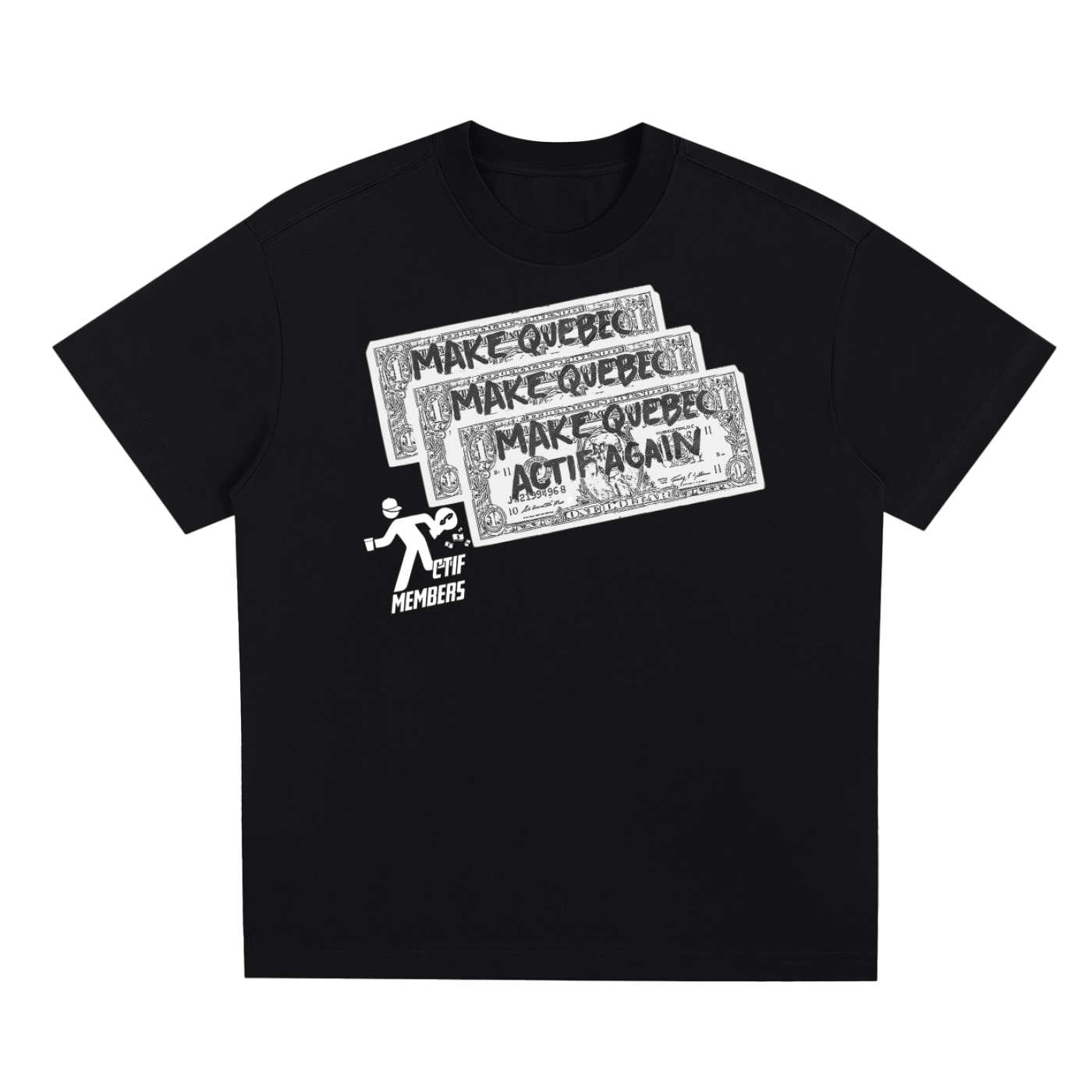 Make Québec Actif Again T-Shirt